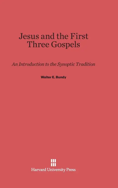 Cover of Jesus and the First Three Gospels
