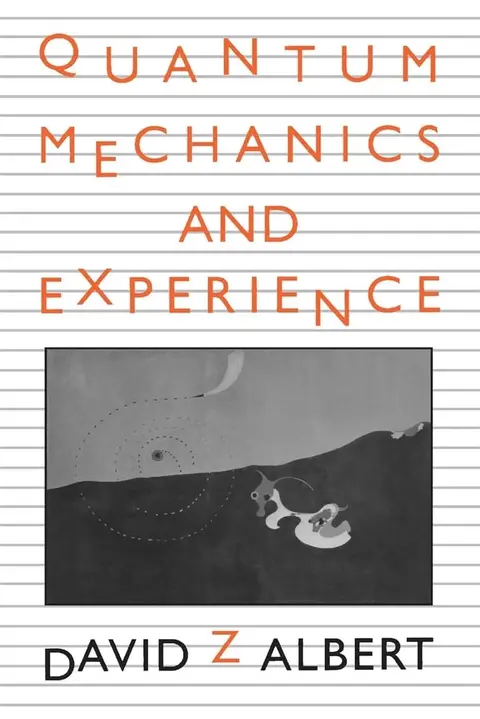 Cover of Quantum Mechanics & Experience (Paper) Albert, David Z