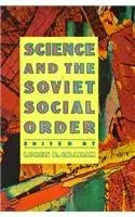 Cover of Science & the Soviet Social Order
