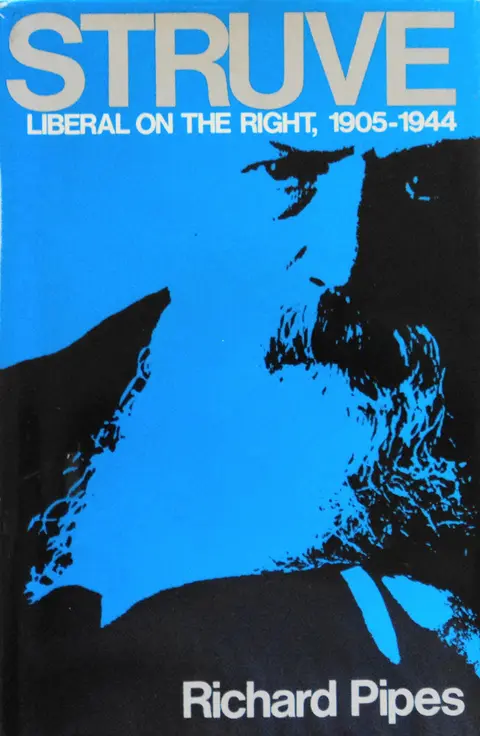 Cover of Struve – Liberal on the Right 1905–1944