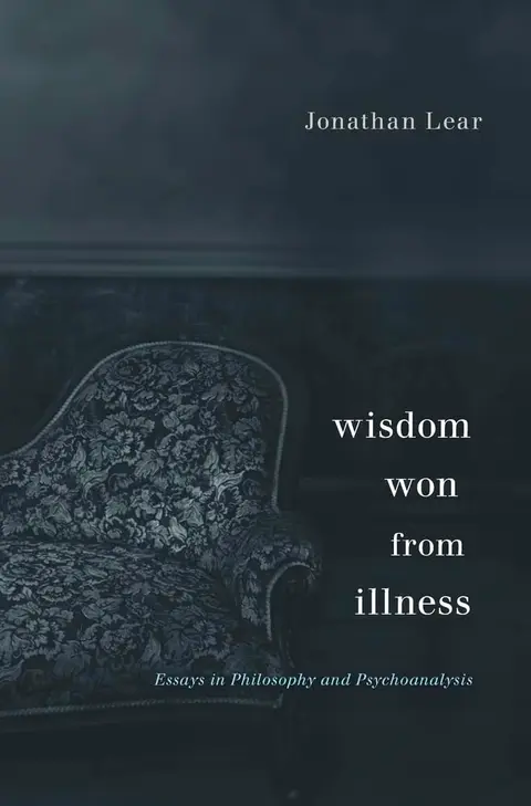 Cover of Wisdom Won from Illness