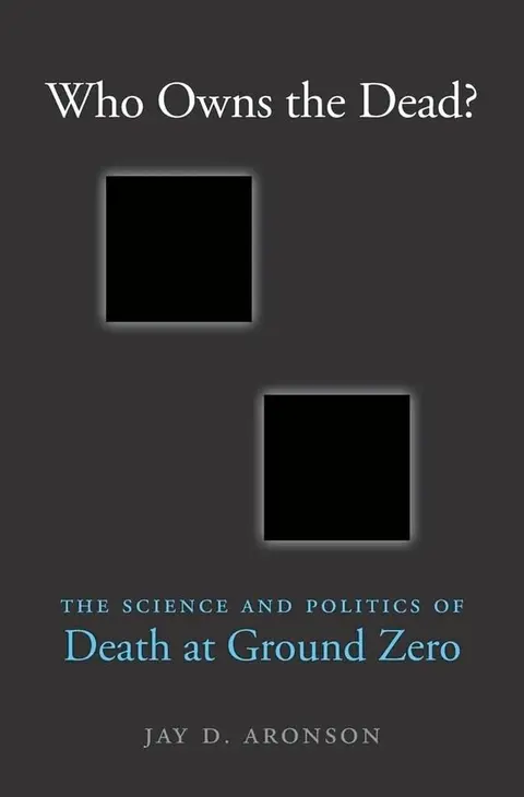 Cover of Who Owns the Dead?