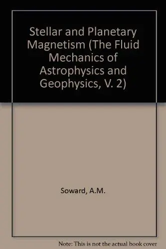 Cover of Stellar and Planetary Magnetism