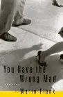 Cover of You Have the Wrong Man