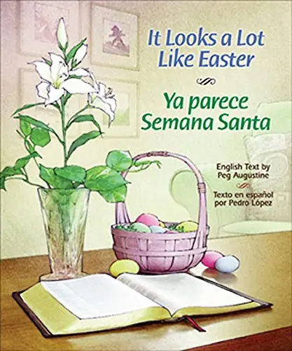 Cover of It Looks a Lot Like Easter/Ya Parece Semana Santa