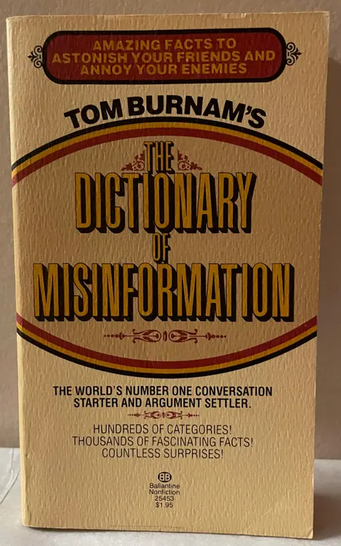 Cover of The Dictionary of Misinformation