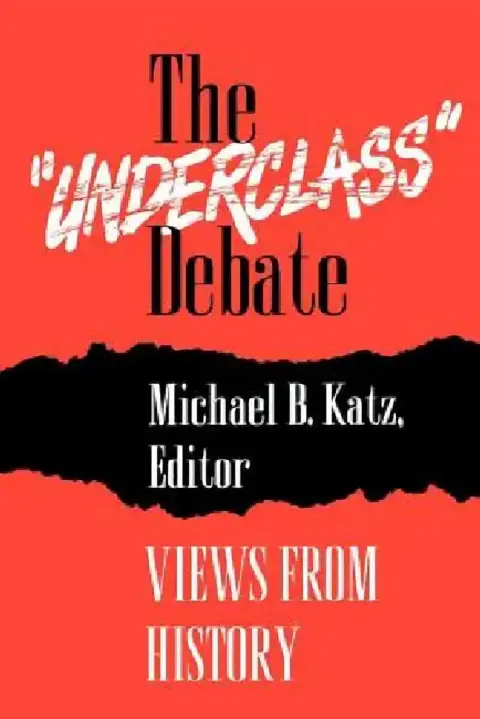 Cover of The "Underclass" Debate