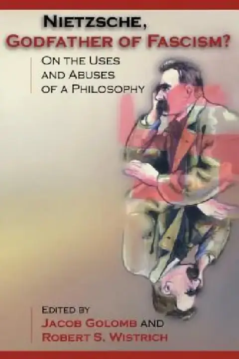 Cover of Nietzsche, Godfather of Fascism?