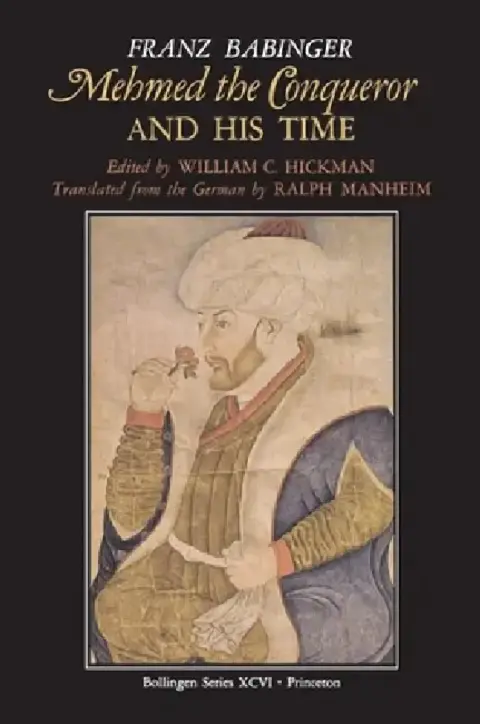 Cover of Mehmed the Conqueror and His Time