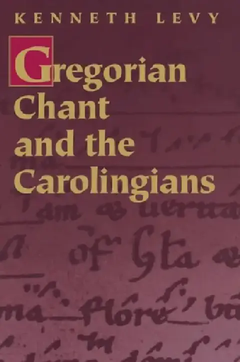 Cover of Gregorian Chant and the Carolingians