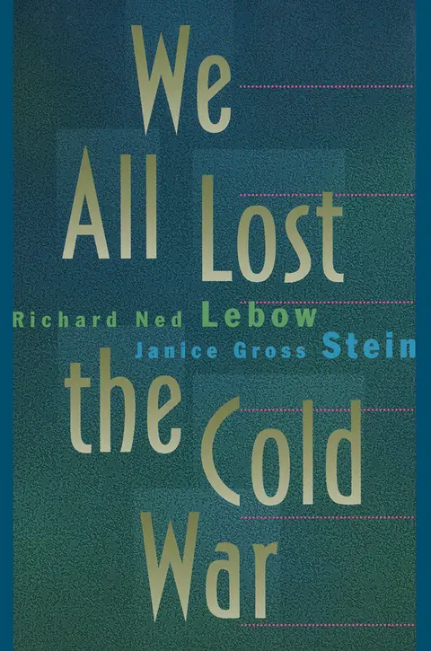 Cover of We All Lost the Cold War
