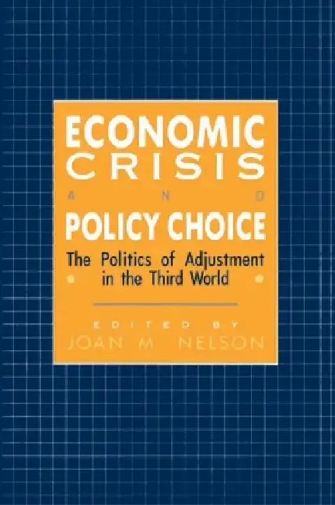 Cover of Economic Crisis and Policy Choice
