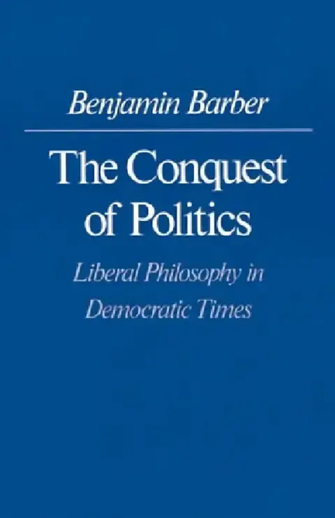 Cover of The Conquest of Politics