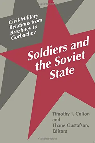 Cover of Soldiers and the Soviet State