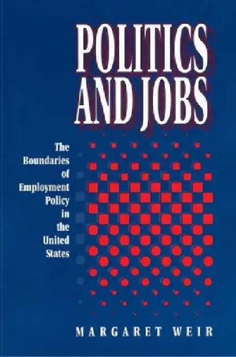 Cover of Politics and Jobs