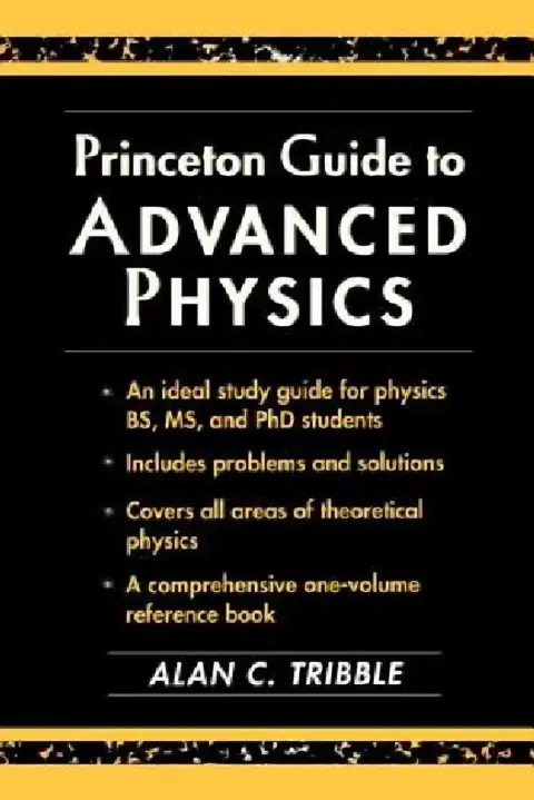 Cover of Princeton Guide to Advanced Physics