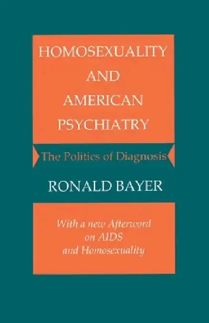 Cover of Homosexuality and American Psychiatry