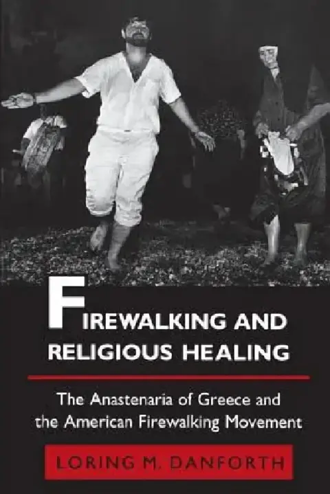 Cover of Firewalking and Religious Healing