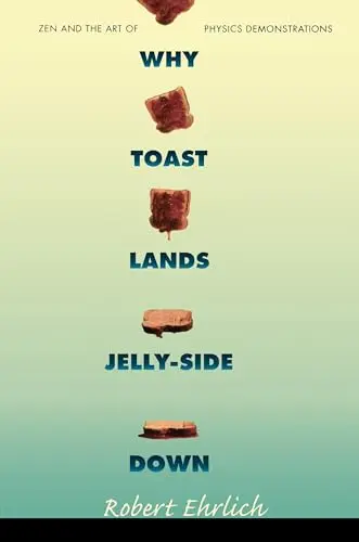 Cover of Why Toast Lands Jelly-Side Down