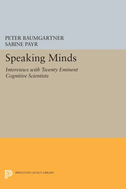 Cover of Speaking Minds – Interviews with Twenty Eminent Cogitive Scientists (Paper)