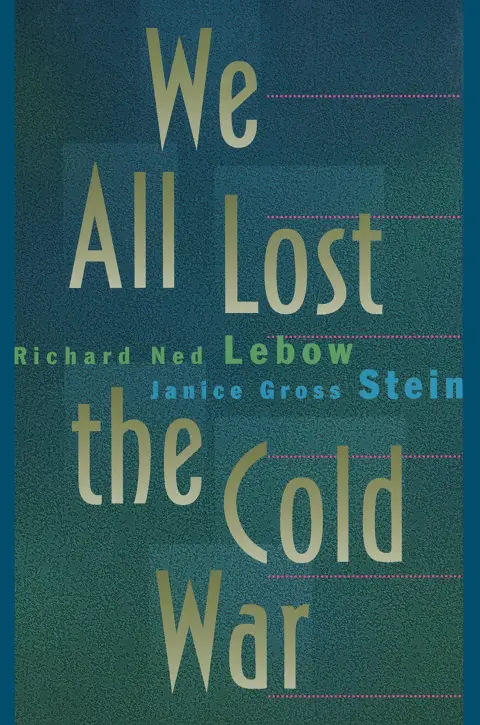 Cover of We All Lost the Cold War