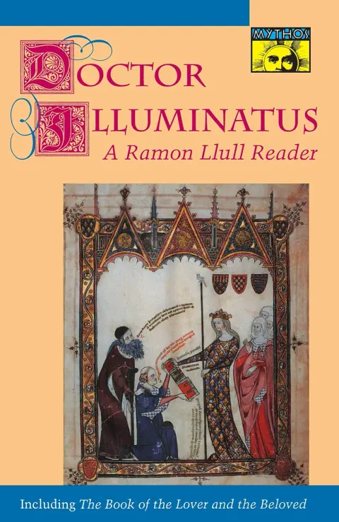 Cover of Doctor Illuminatus – a Ramon Llull Reader