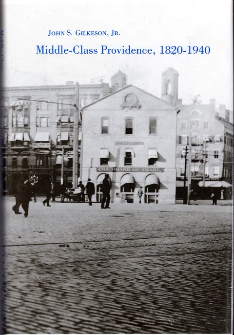 Cover of Middle–Class Providence, 1820–1940