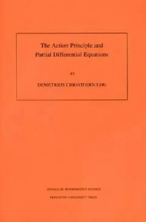 Cover of The Action Principle and Partial Differential Equations. (Am-146), Volume 146