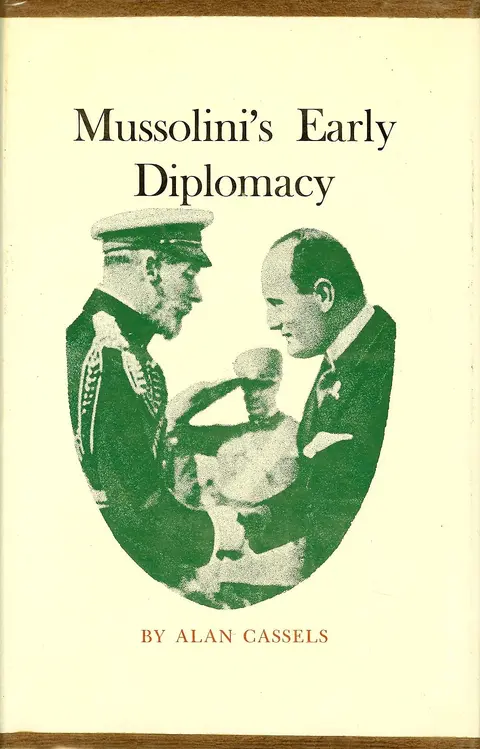 Cover of Mussolini's Early Diplomacy