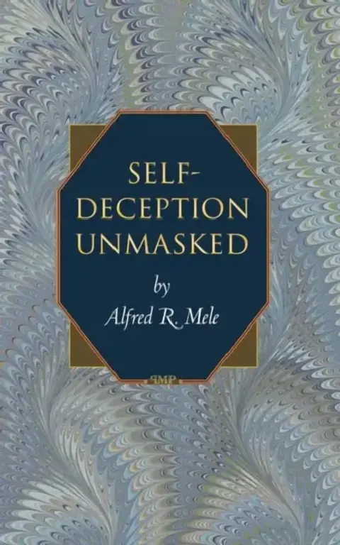 Cover of Self-Deception Unmasked