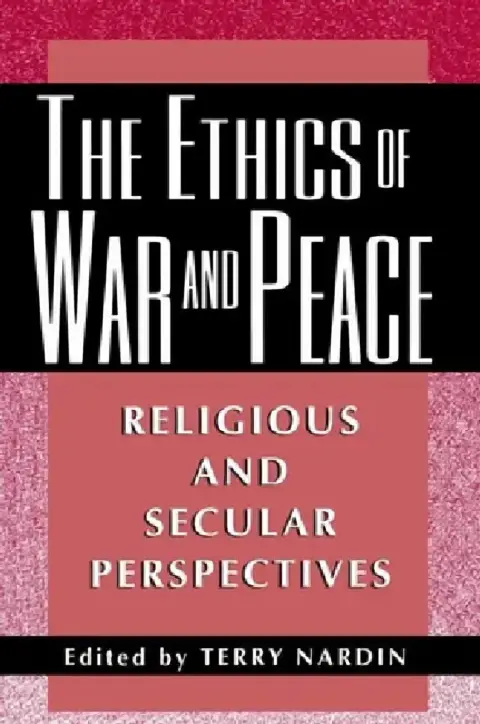 Cover of The Ethics of War and Peace