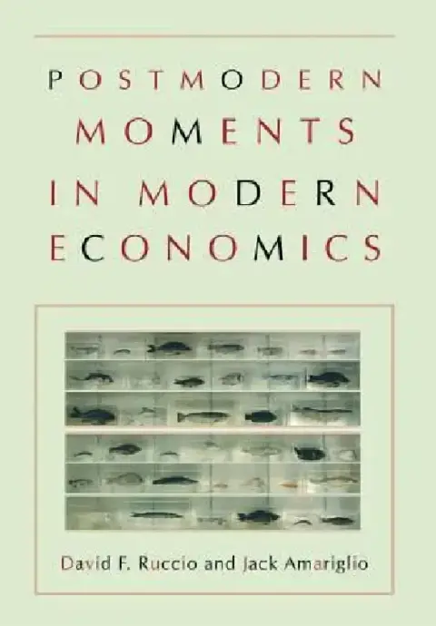 Cover of Postmodern Moments in Modern Economics