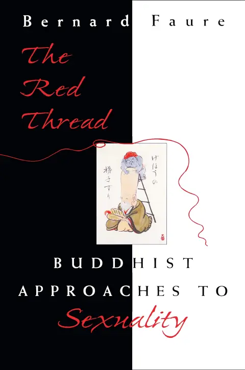 Cover of The Red Thread – Buddhist Approaches to Sexuality