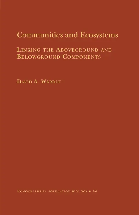 Cover of Communities & Ecosystems – Linking Aboveground & Belowground Components