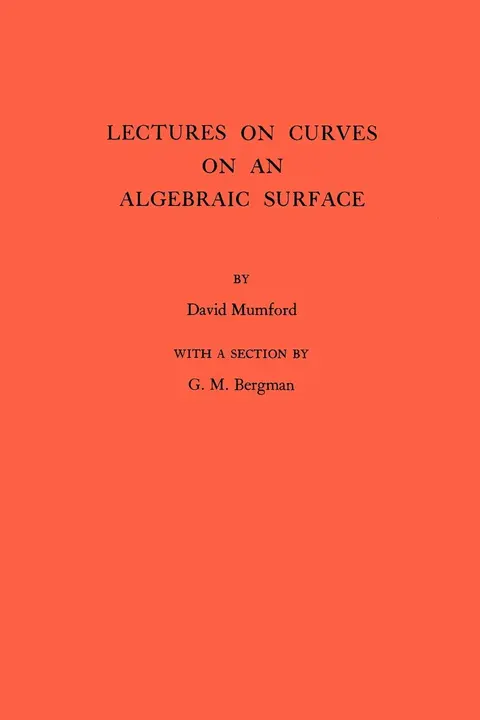 Cover of Lectures on Curves on an Algebraic Surface