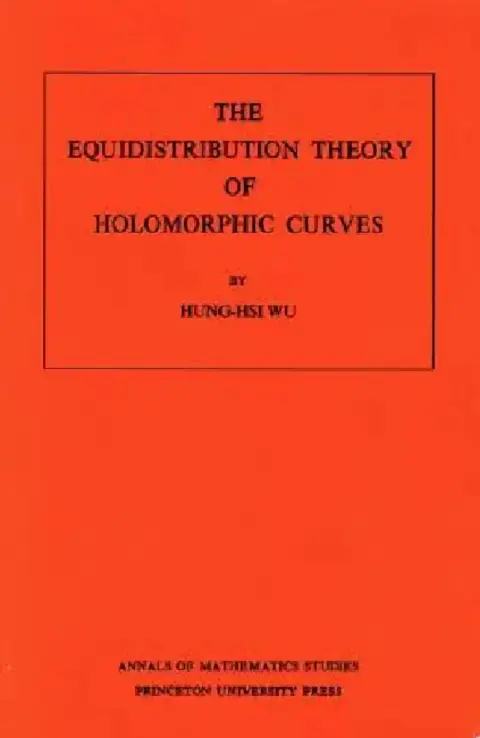 Cover of The Equidistribution Theory of Holomorphic Curves