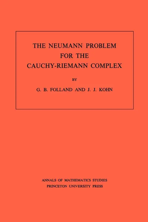 Cover of The Neumann Problem for the Cauchy-Riemann Complex
