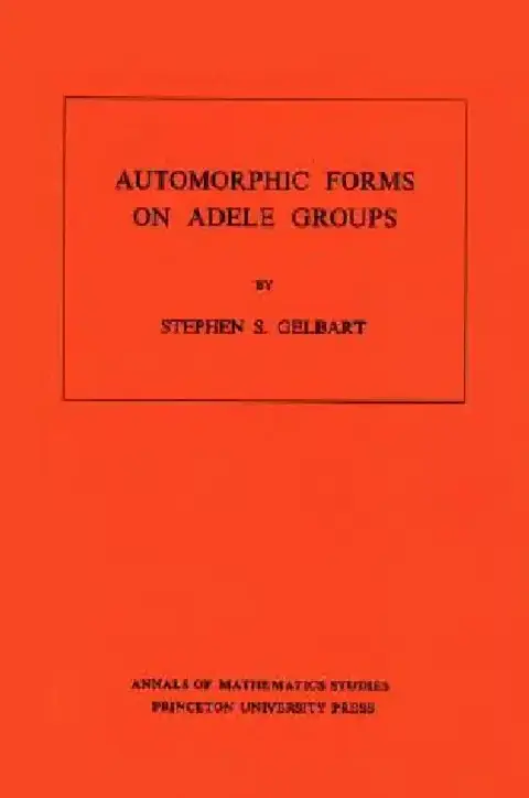 Cover of Automorphic Forms on Adele Groups