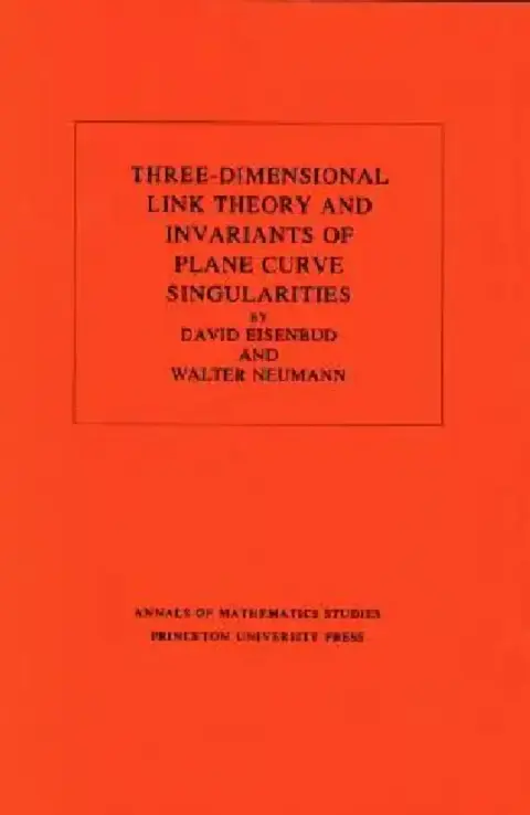 Cover of Three-Dimensional Link Theory and Invariants of Plane Curve Singularities