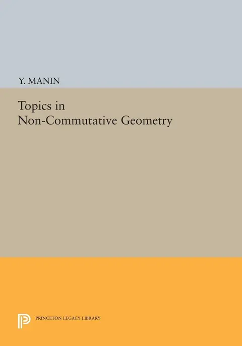 Cover of Topics in Noncommutative Geometry