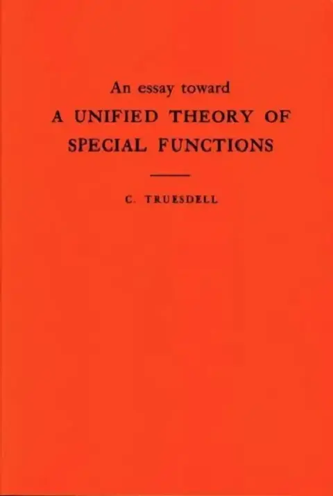 Cover of An Essay Toward a Unified Theory of Special Functions