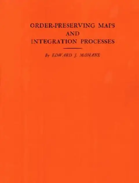 Cover of Order-Preserving Maps and Integration Processes