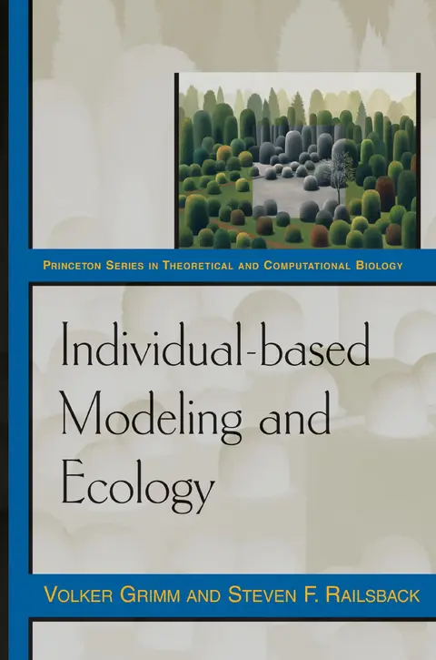 Cover of Individual–based Modelling and Ecology