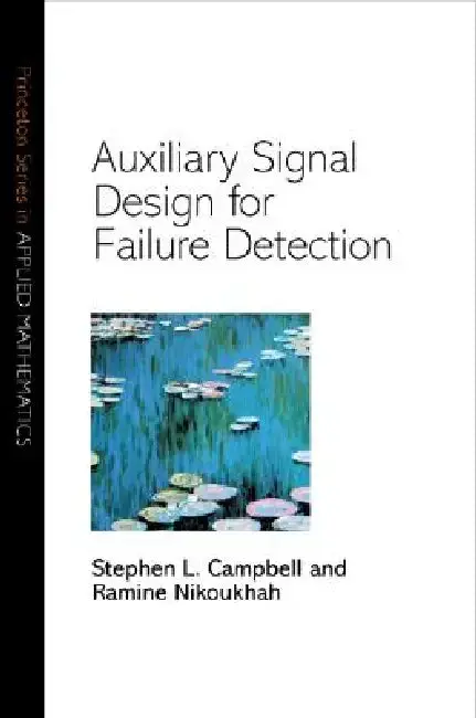 Cover of Auxiliary Signal Design for Failure Detection