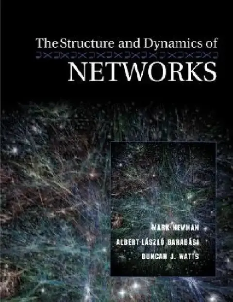 Cover of The Structure and Dynamics of Networks