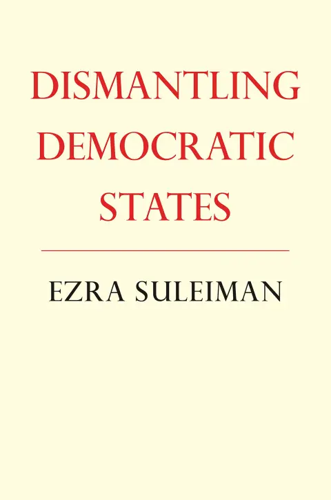 Cover of Dismantling Democratic States