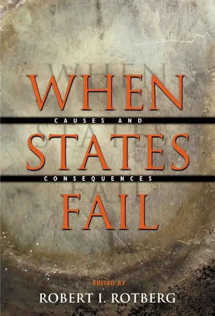 Cover of When States Fail – Causes and Consequences