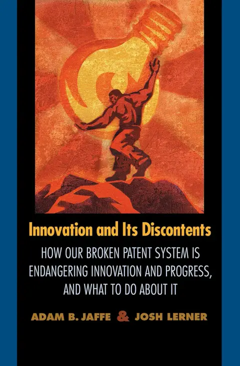 Cover of Innovation and Its Discontents