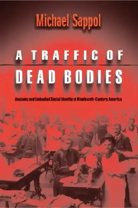 Cover of A Traffic of Dead Bodies