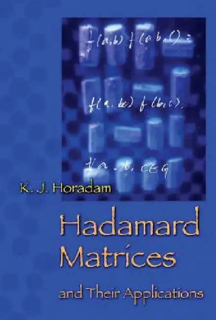 Cover of Hadamard Matrices and Their Applications